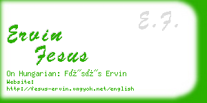 ervin fesus business card